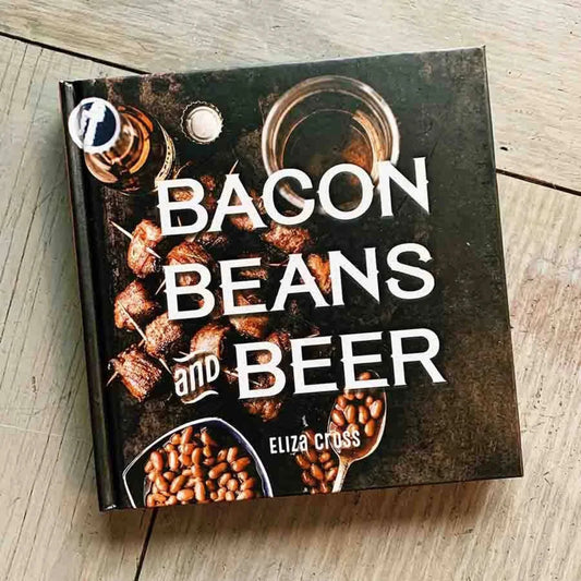 Bacon, Beans, and Beer Recipe Book